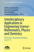 Interdisciplinary Applications in Engineering Science - Mathematics, Physics and Chemistry
