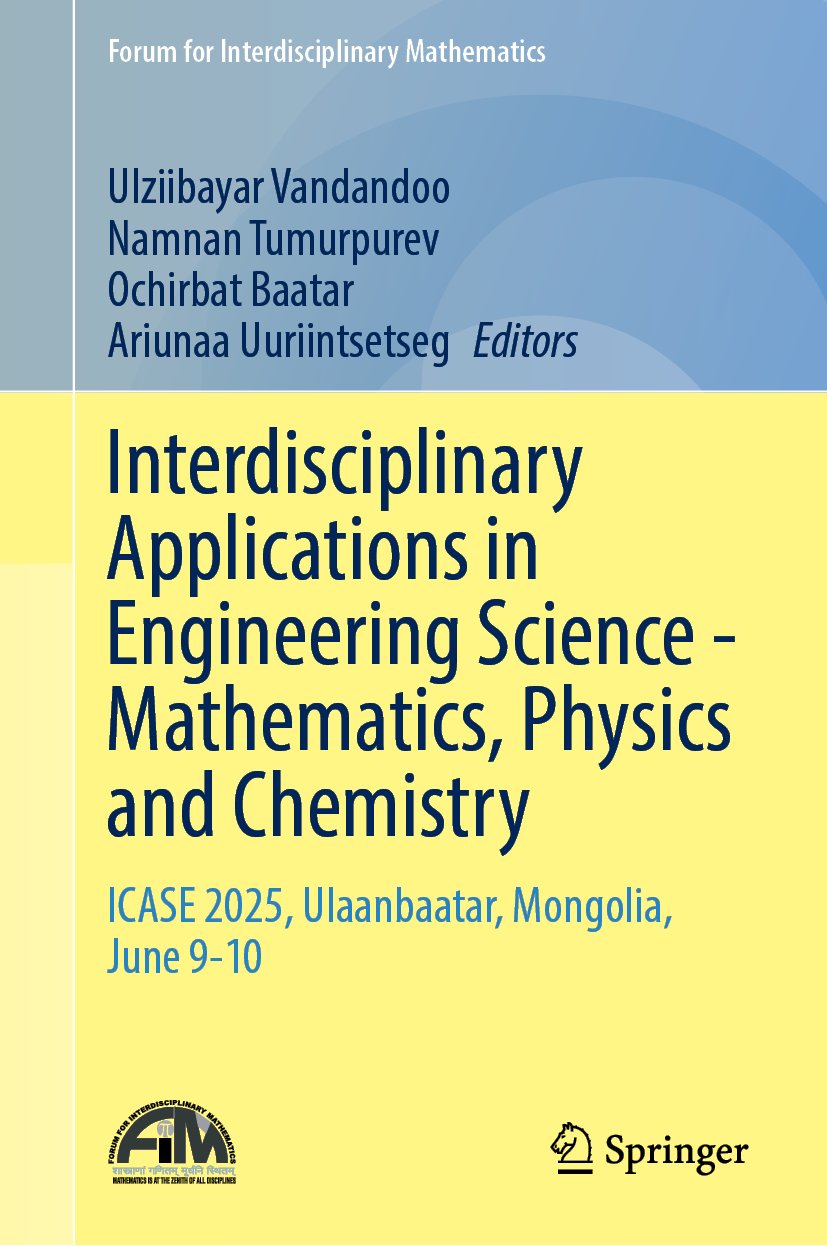 Interdisciplinary Applications in Engineering Science - Mathematics, Physics and Chemistry