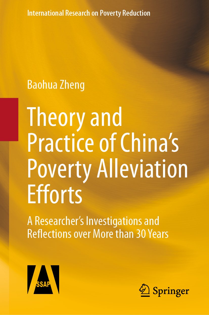 Theory and Practice of China’s Poverty Alleviation Efforts