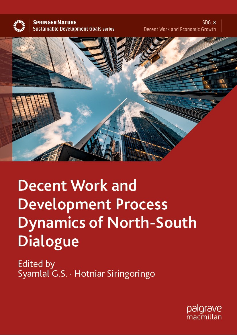 Decent Work and Development Process Dynamics of North-South Dialogue