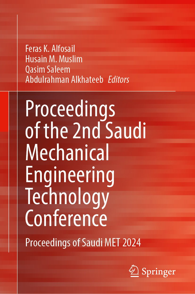 Proceedings of the 2nd Saudi Mechanical Engineering Technology Conference