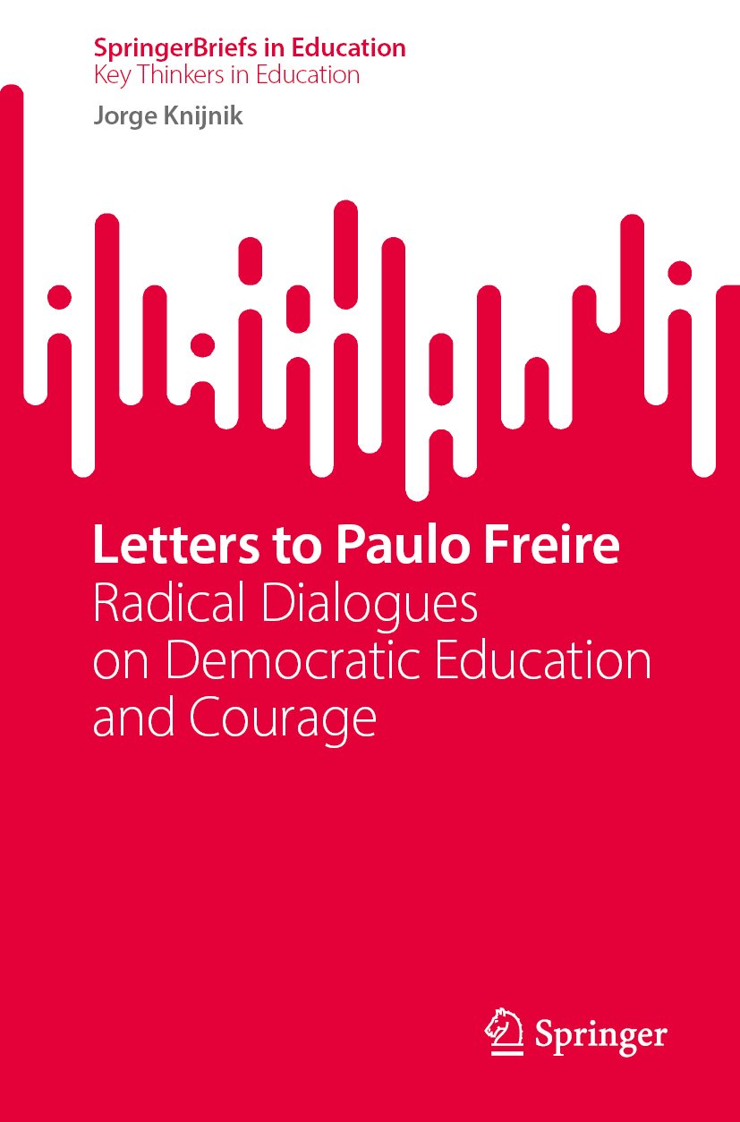 Letters to Paulo Freire
