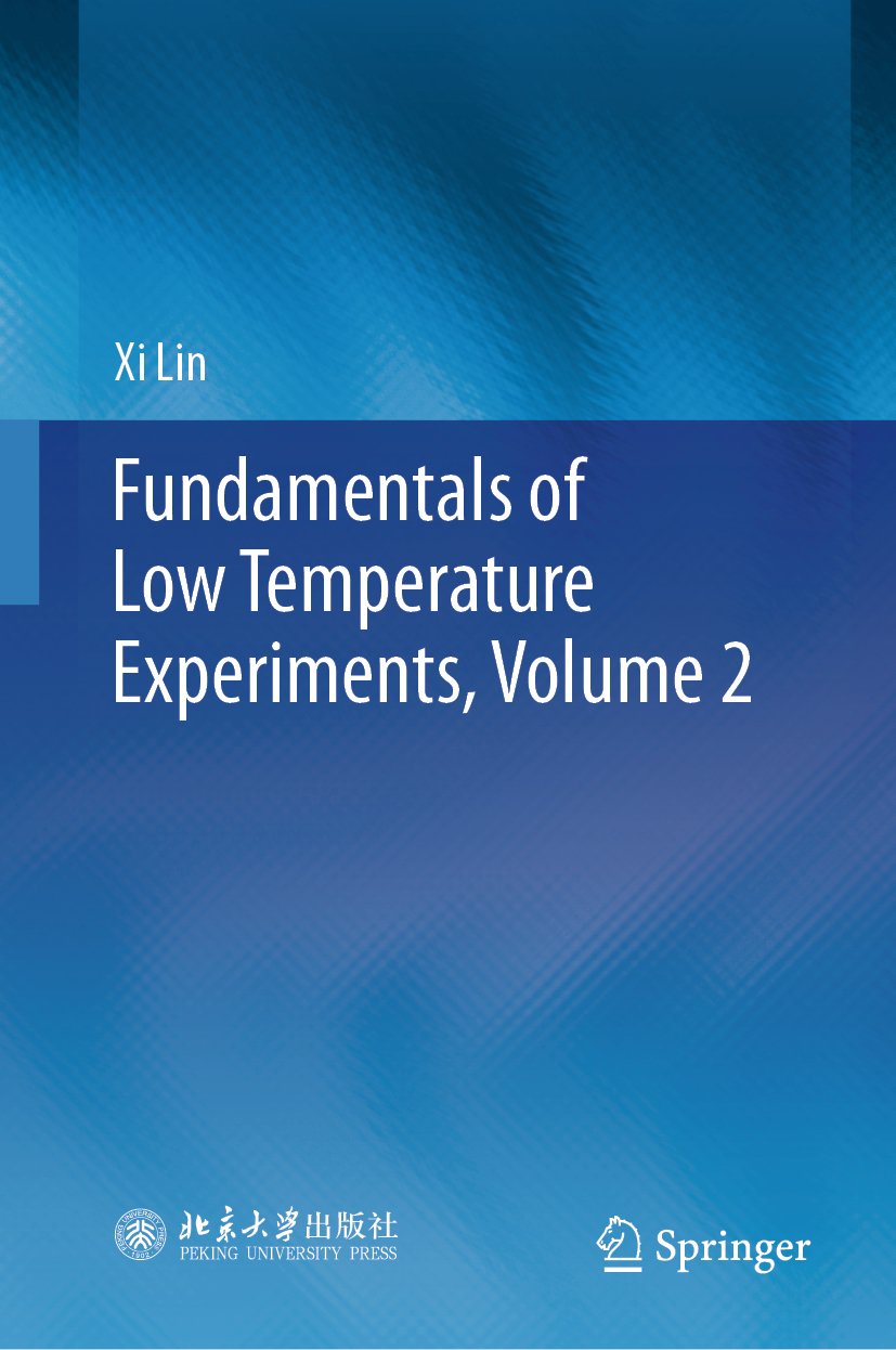 Fundamentals of Low Temperature Experiments, Volume 2