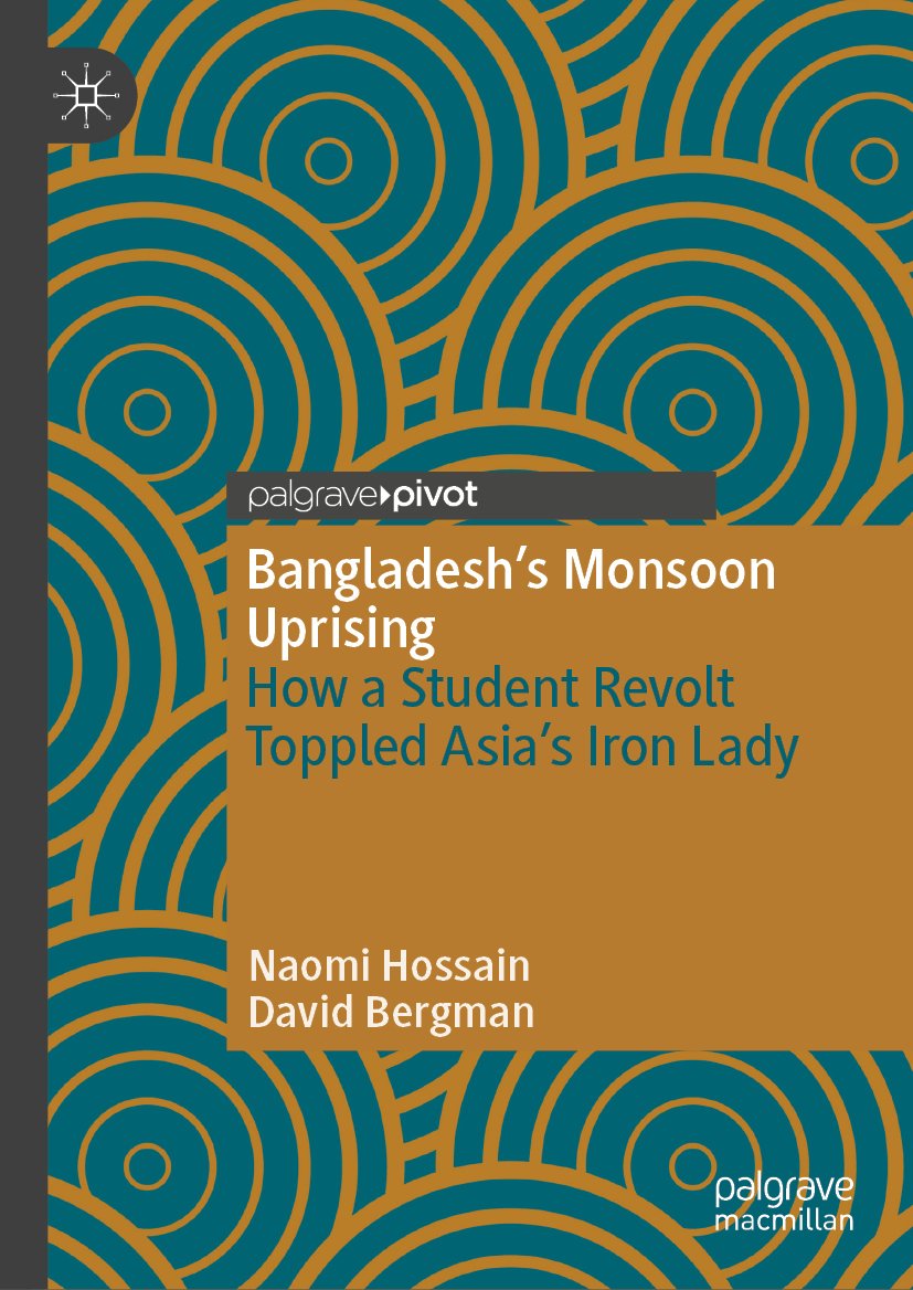 Bangladesh’s Monsoon Uprising