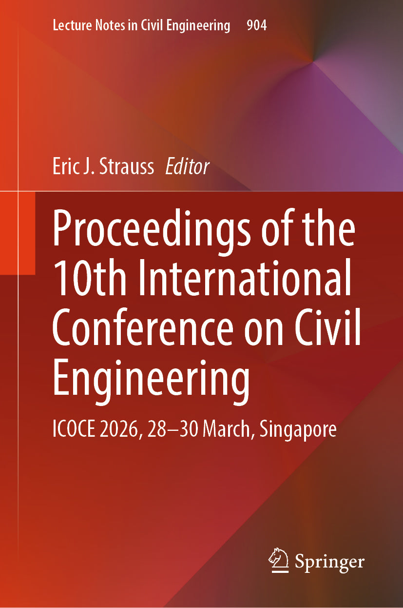 Proceedings of the 10th International Conference on Civil Engineering
