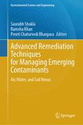 Advanced Remediation Techniques for Managing Emerging Contaminants