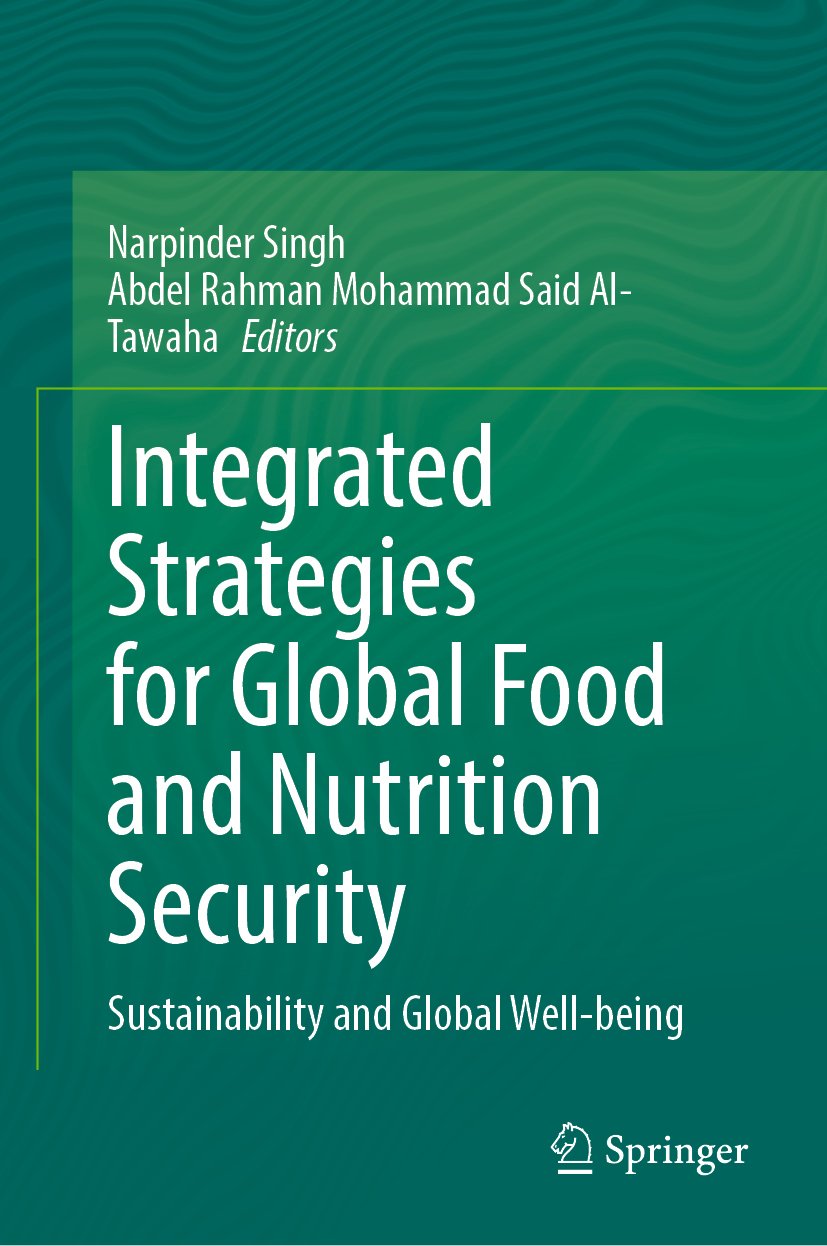 Integrated Strategies for Global Food and Nutrition Security