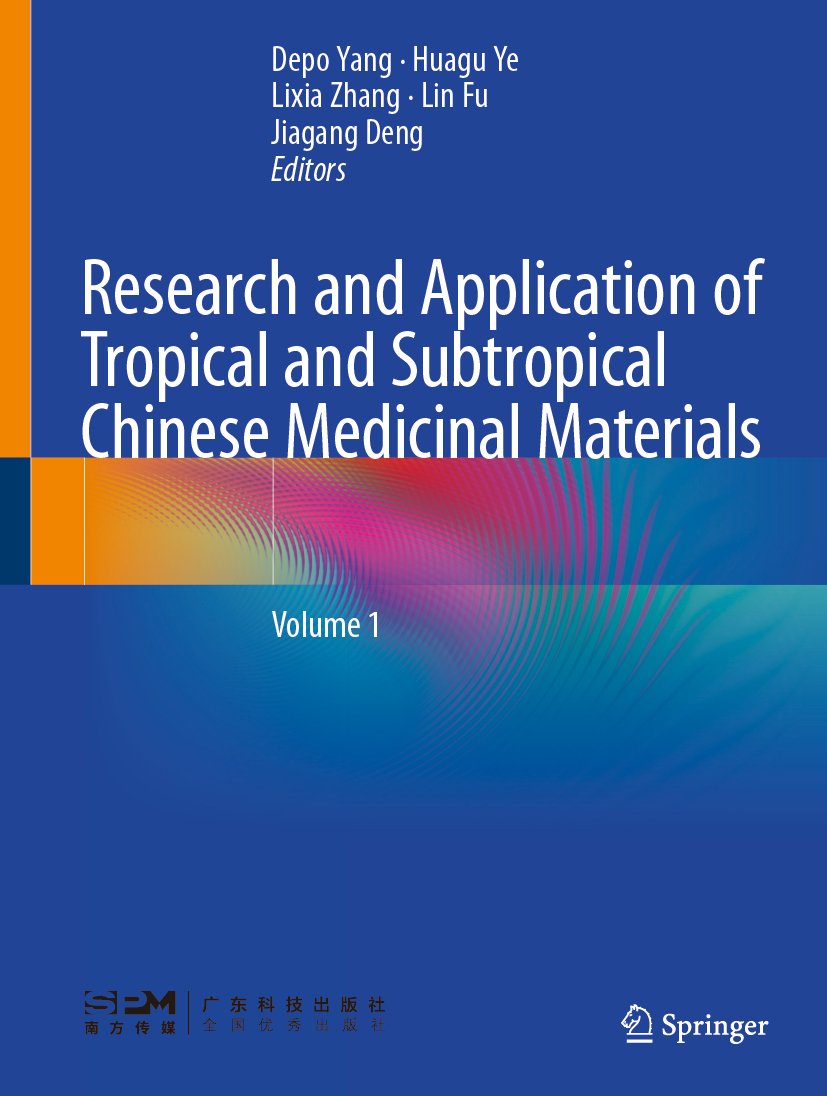 Research and Application of Tropical and Subtropical Chinese Medicinal Materials