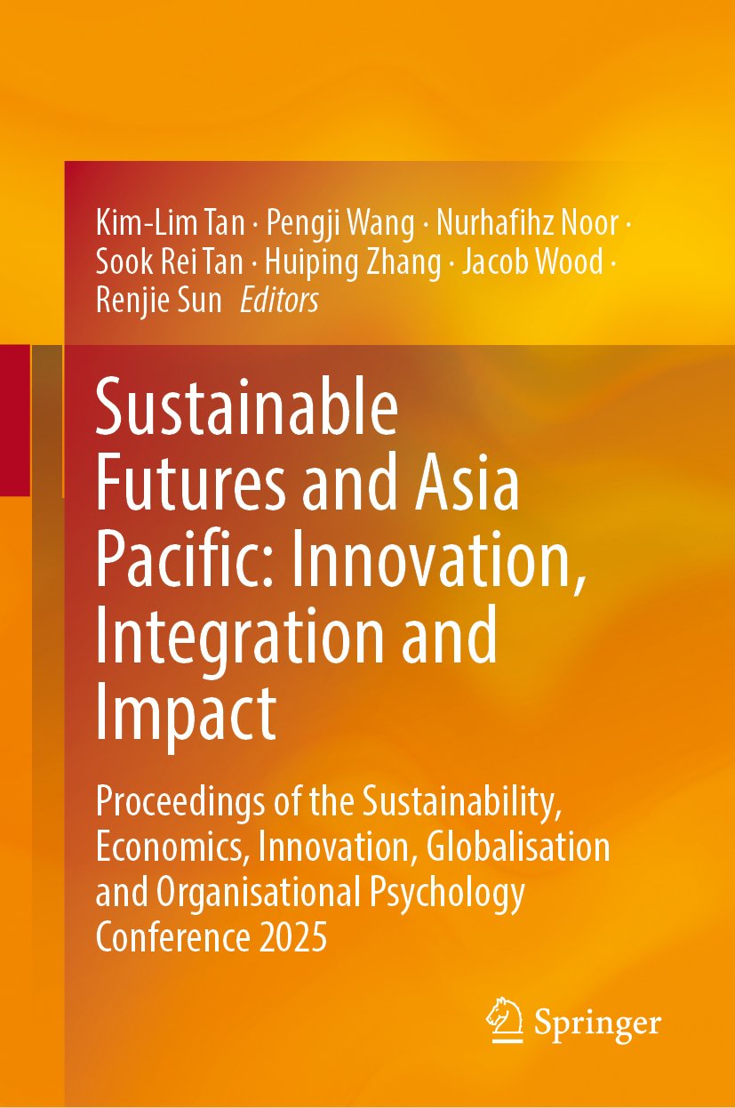 Sustainable Futures and Asia Pacific: Innovation, Integration and Impact