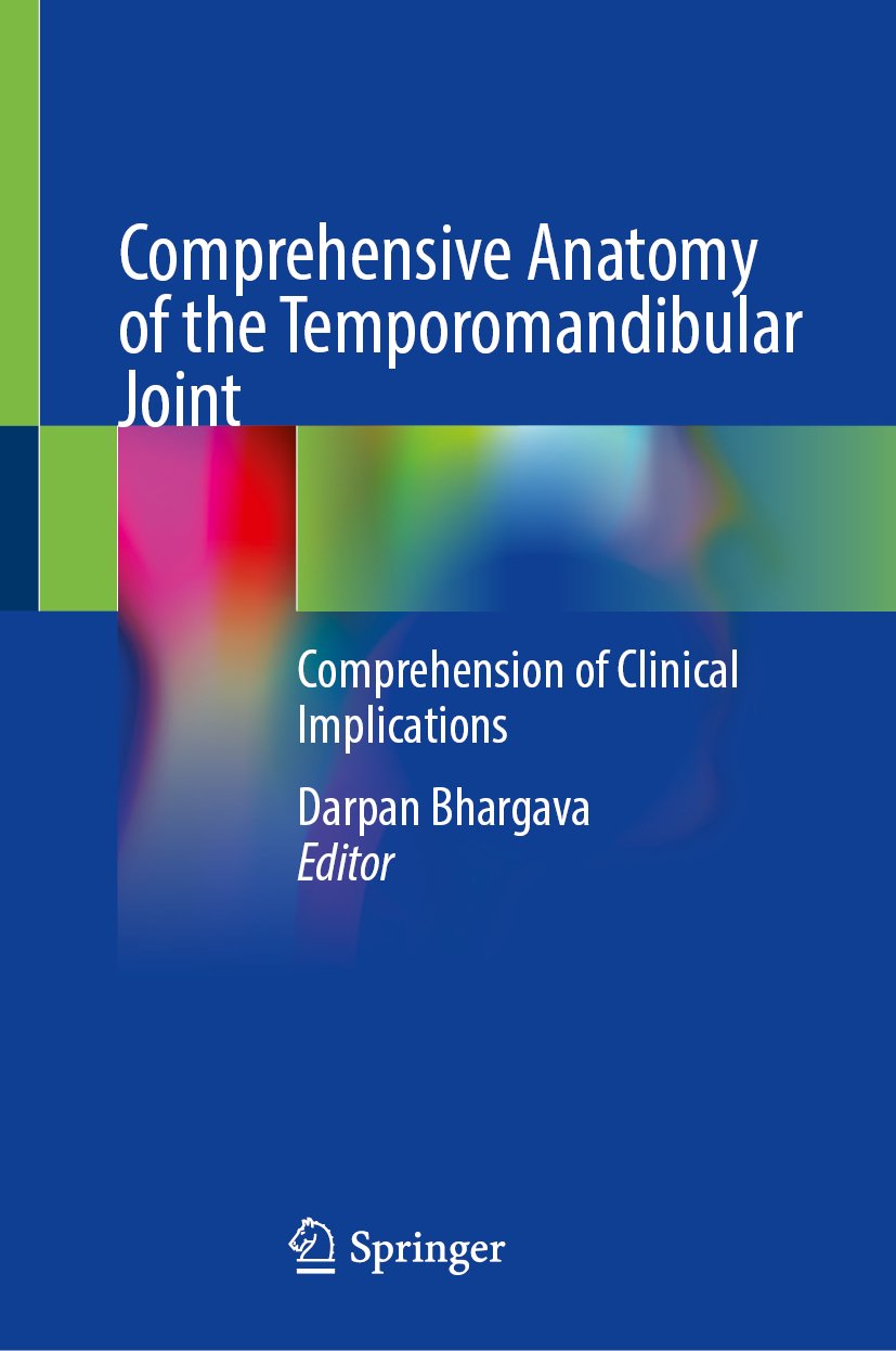 Comprehensive Anatomy of the Temporomandibular Joint