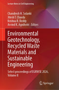 Environmental Geotechnology, Recycled Waste Materials and Sustainable Engineering