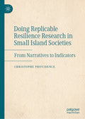 Doing Replicable Resilience Research in Small Island Societies