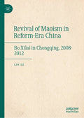 Revival of Maoism in Reform-Era China