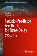 Pseudo-Predictor Feedback for Time-Delay Systems