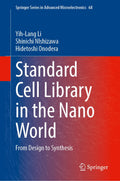 Standard Cell Library in the Nano World