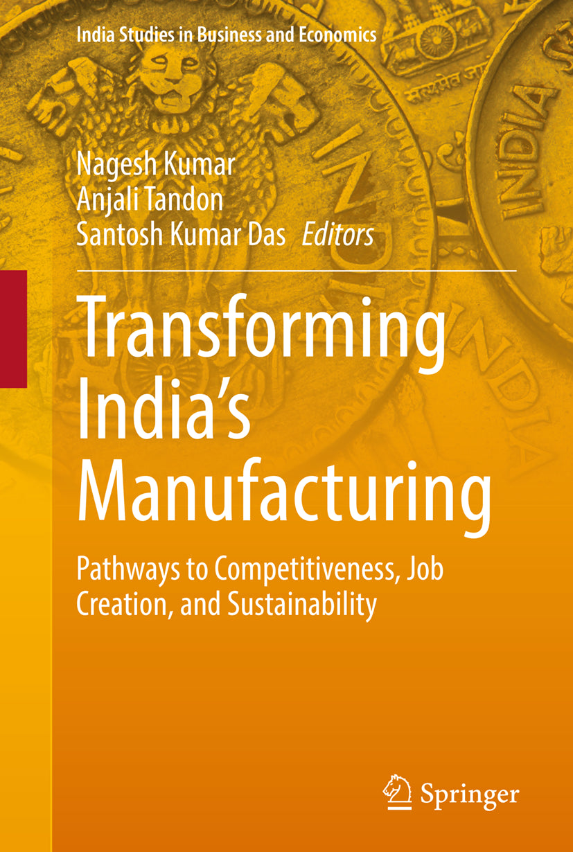 Transforming India’s Manufacturing