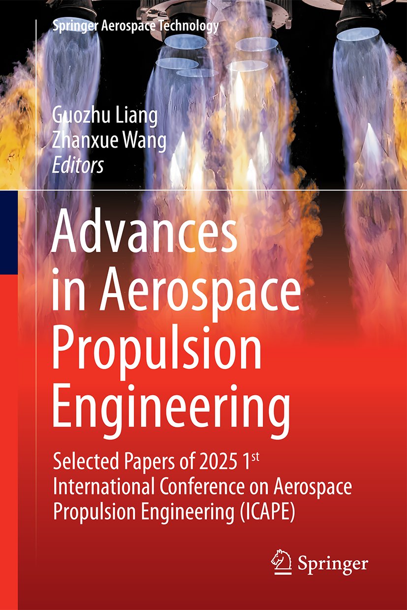 Advances in Aerospace Propulsion Engineering