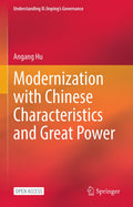 Modernization with Chinese Characteristics and Great Power