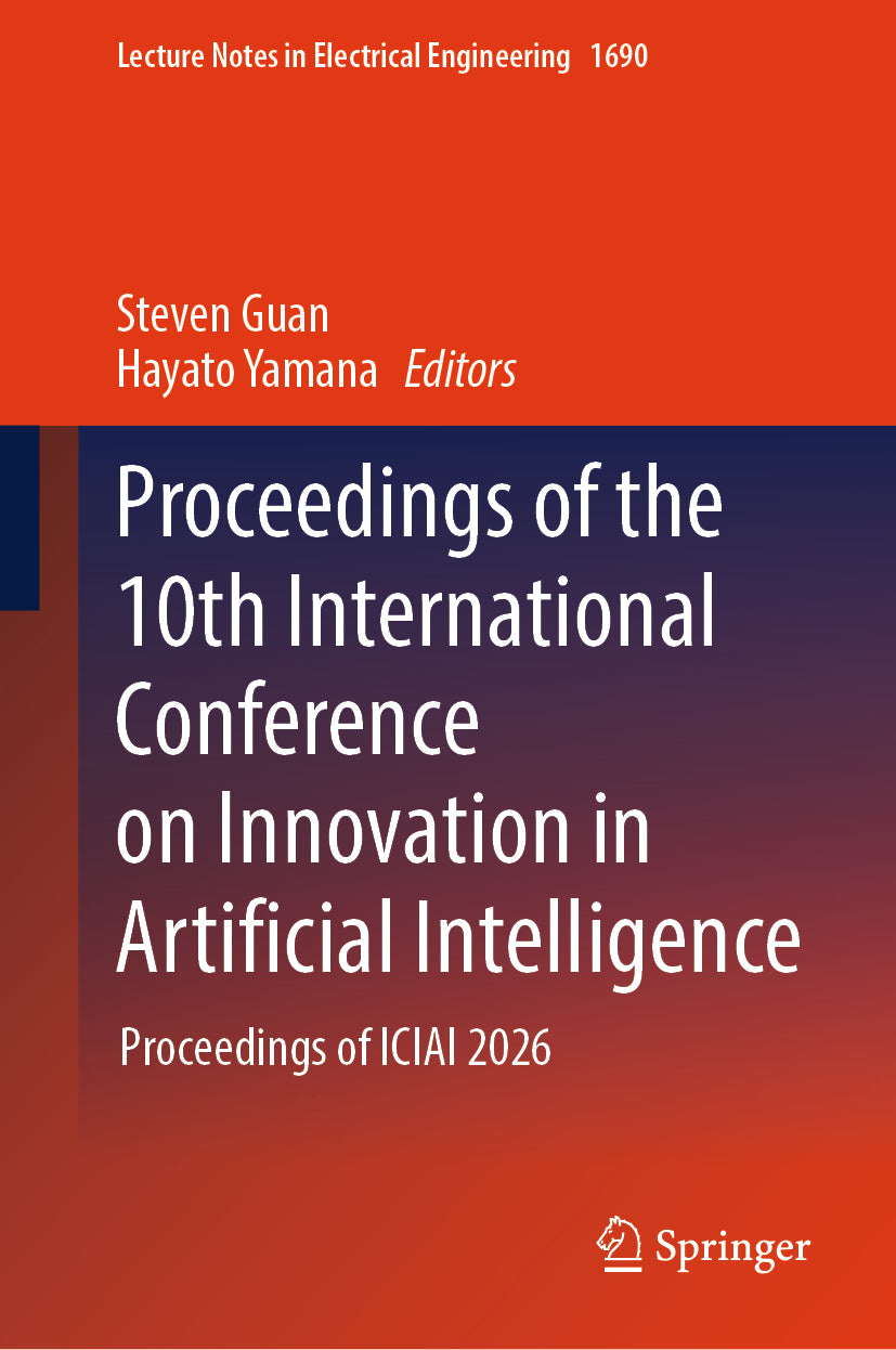 Proceedings of the 10th International Conference on Innovation in Artificial Intelligence
