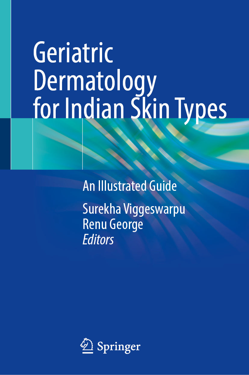 Geriatric Dermatology for Indian Skin Types