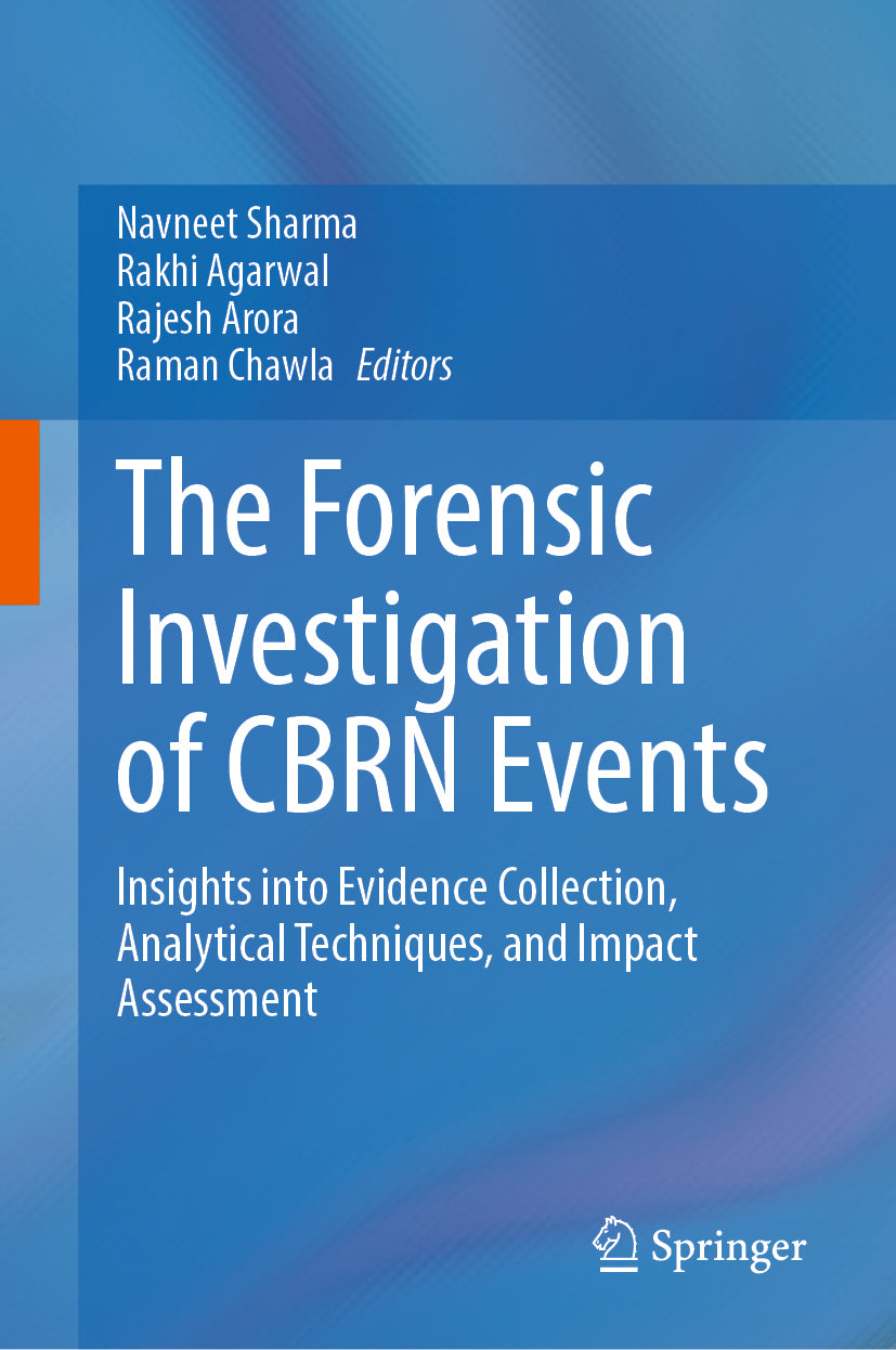 The Forensic Investigation of CBRN Events