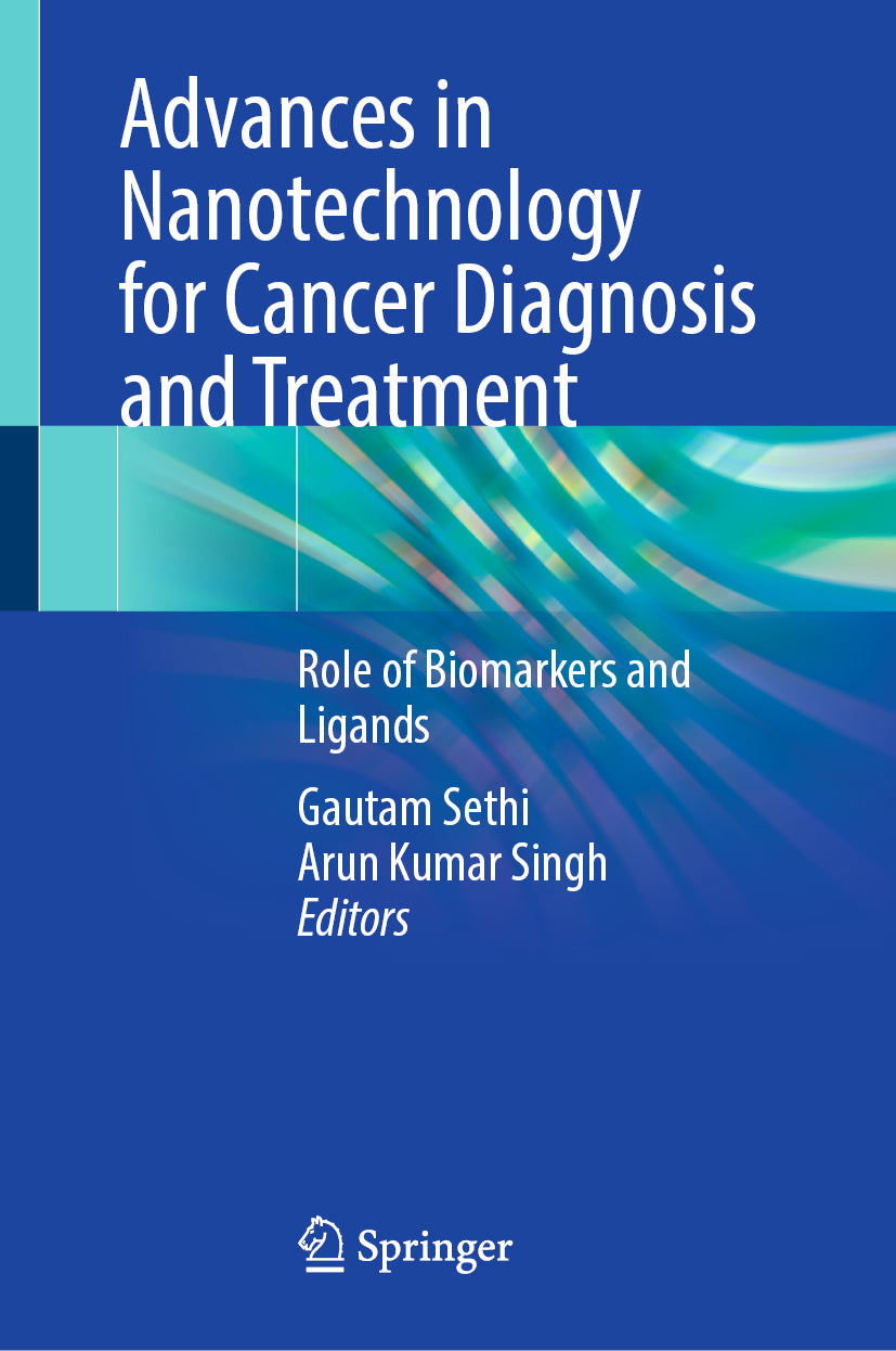 Advances in Nanotechnology for Cancer Diagnosis and Treatment