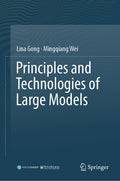 Principles and Technologies of Large Models