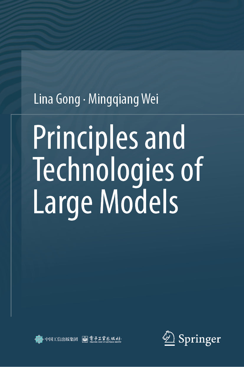 Principles and Technologies of Large Models