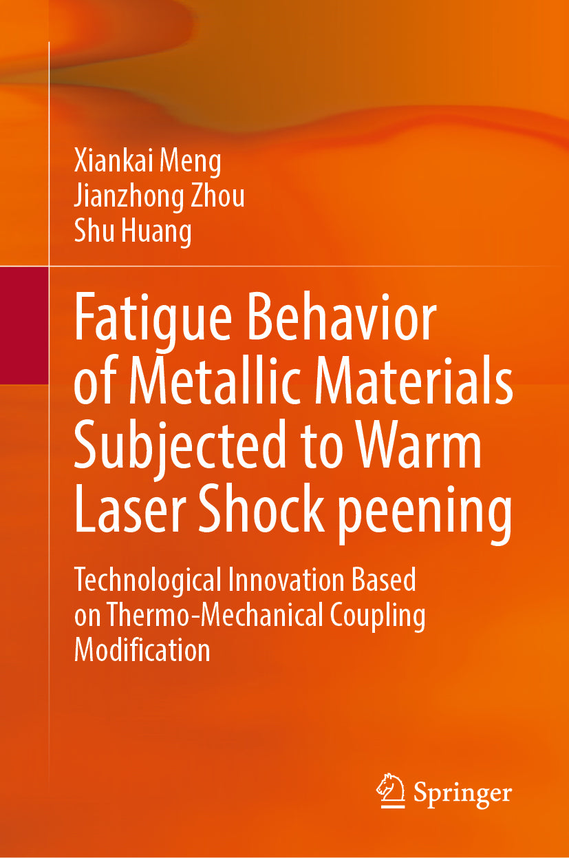 Fatigue Behavior of Metallic Materials Subjected to Warm Laser Shock peening