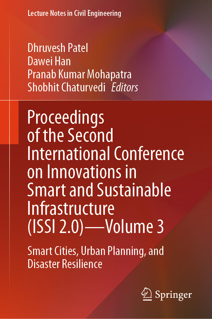Proceedings of the Second International Conference on Innovations in Smart and Sustainable Infrastructure (ISSI 2.0) – Volume 3