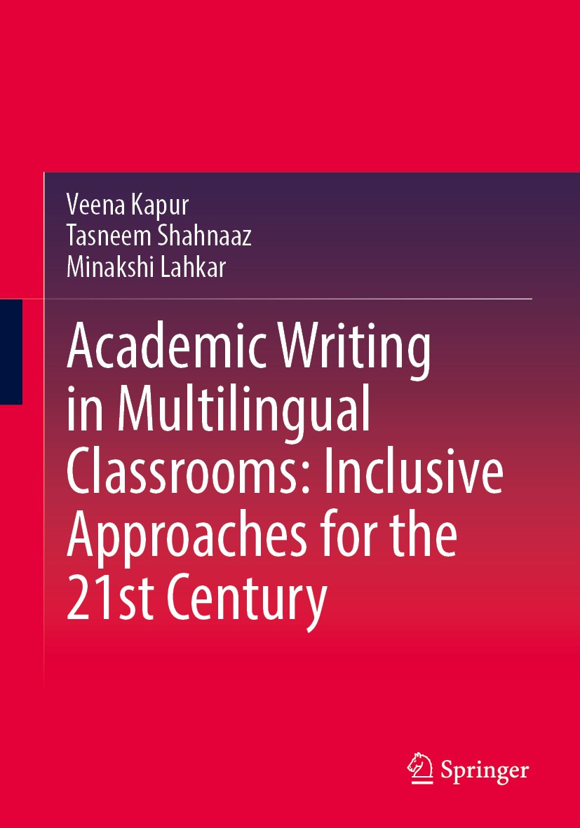 Academic Writing in Multilingual Classrooms: Inclusive Approaches for the 21st Century