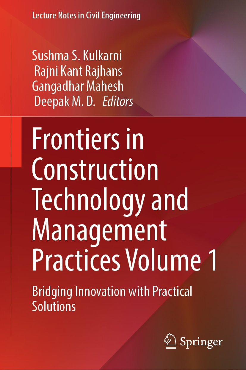 Frontiers in Construction Technology and Management Practices Volume 1