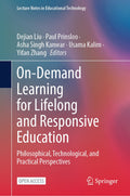 On-Demand Learning for Lifelong and Responsive Education