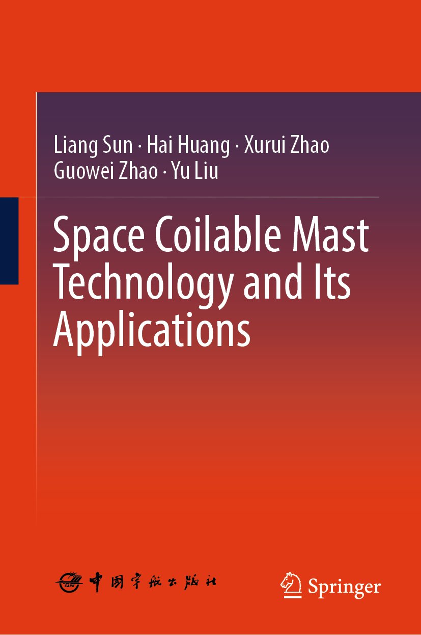 Space Coilable Mast Technology and Its Applications