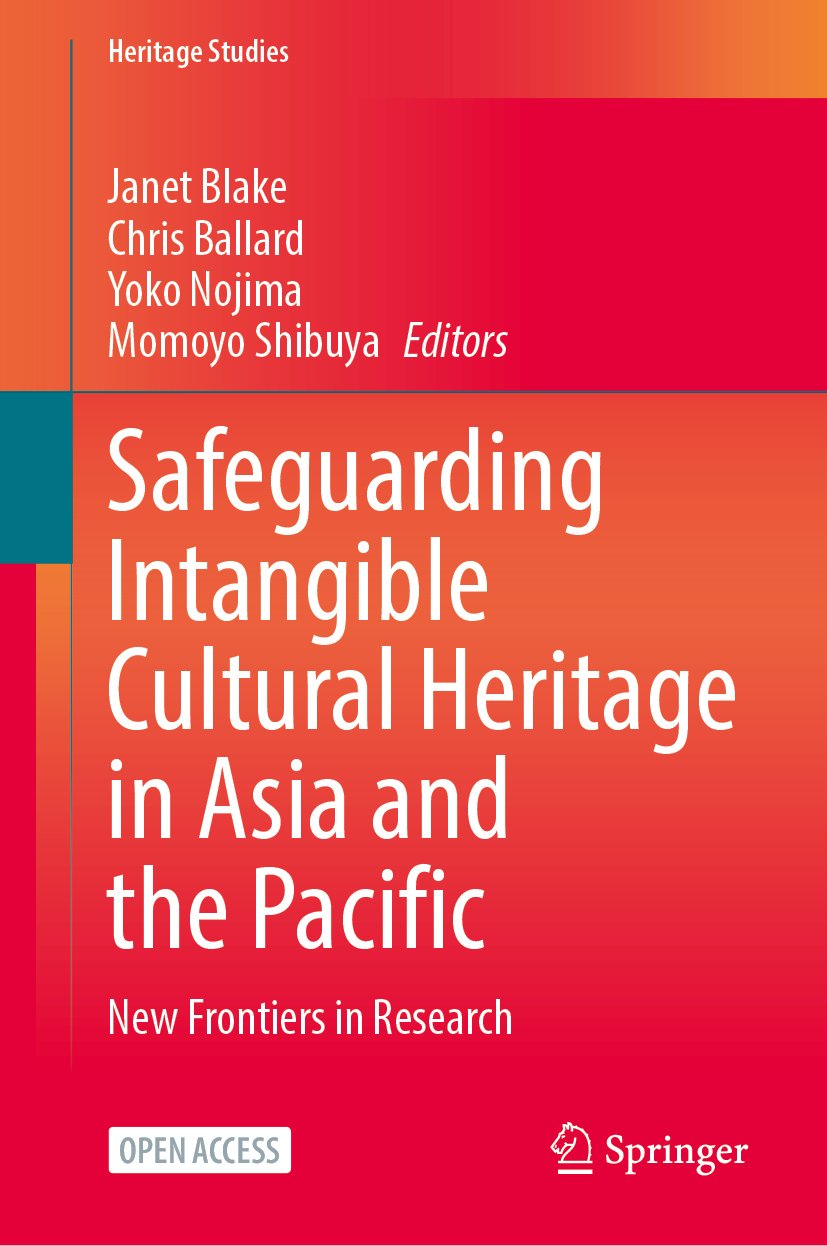 Safeguarding Intangible Cultural Heritage in Asia and the Pacific