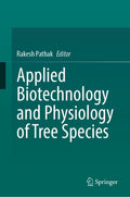 Applied Biotechnology and Physiology of Tree Species