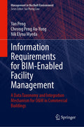 Information Requirements for BIM-Enabled Facility Management