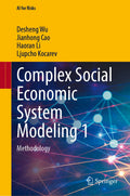 Complex Social Economic System Modeling 1