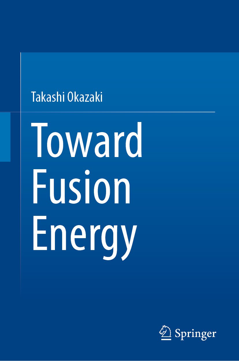 Toward Fusion Energy
