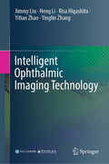 Intelligent Ophthalmic Imaging Technology