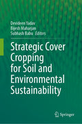 Strategic Cover Cropping for Soil and Environmental Sustainability