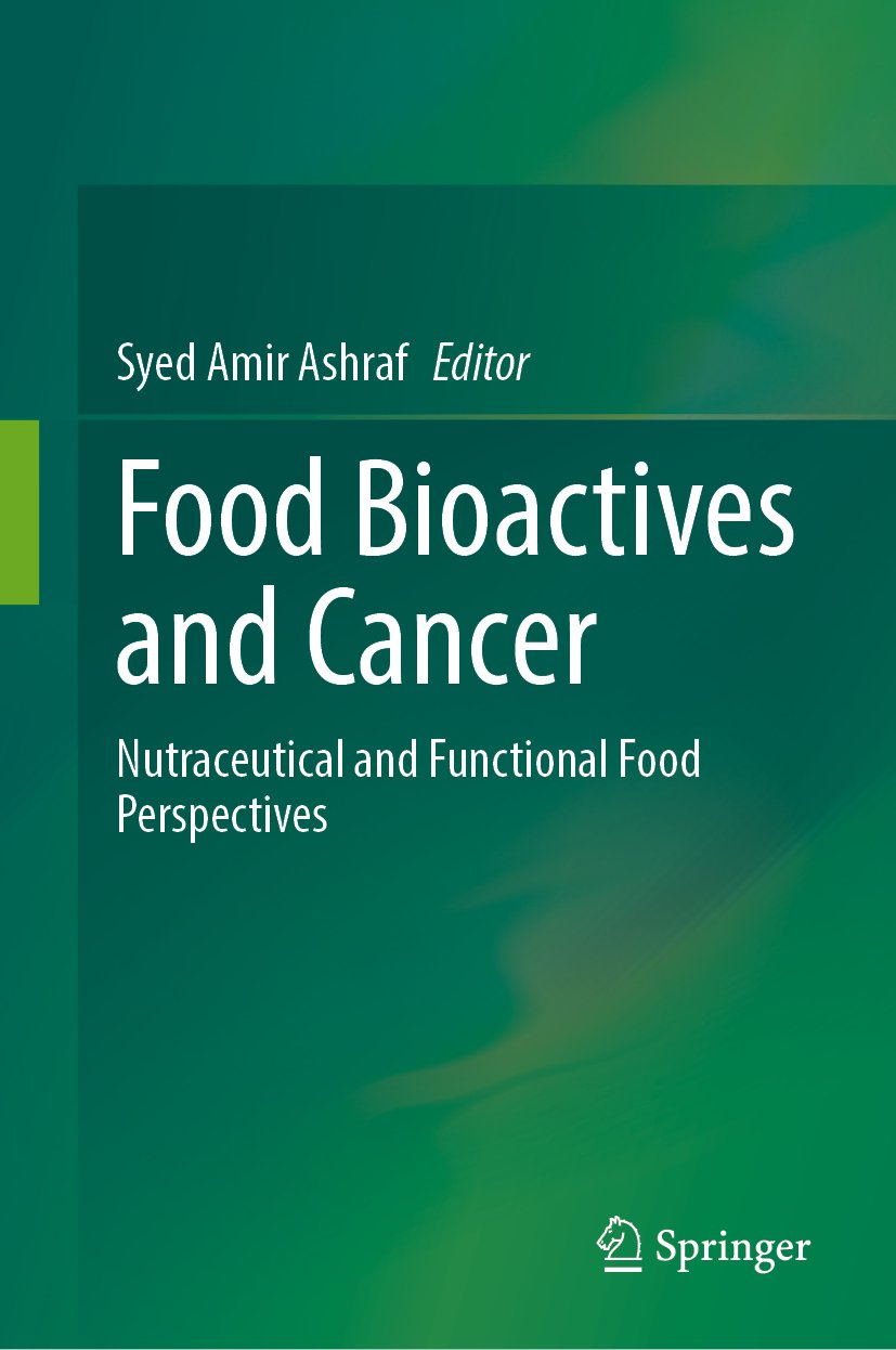 Food Bioactives and Cancer