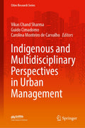 Indigenous and Multidisciplinary Perspectives in Urban Management