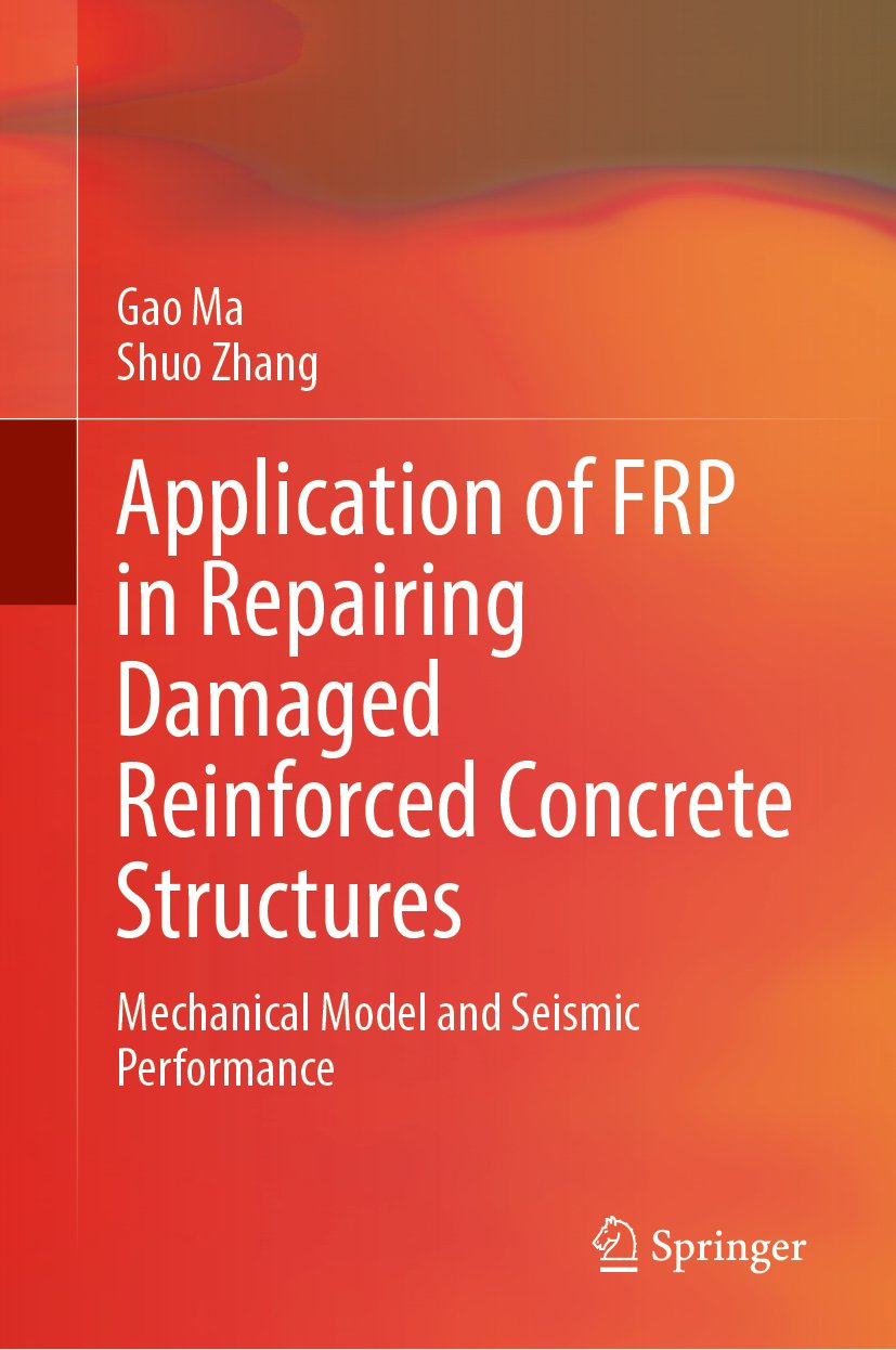 Application of FRP in Repairing Damaged Reinforced Concrete Structures