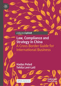 Law, Compliance and Strategy in China