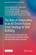 The Role of Universities in an AI-Driven Future: From Strategy to Skill Building