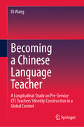 Becoming a Chinese Language Teacher