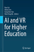 AI and VR for Higher Education