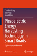 Piezoelectric Energy Harvesting Technology in Smart Roads