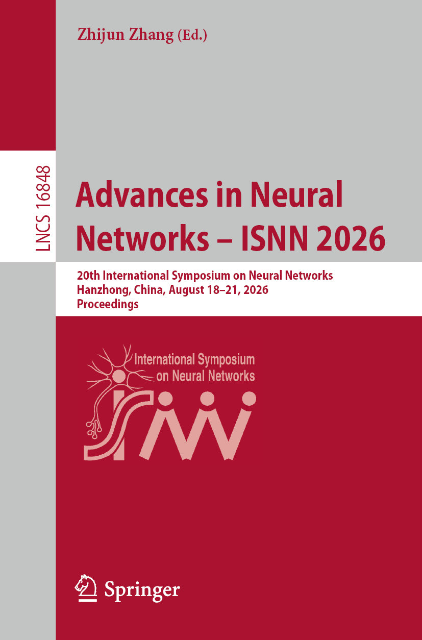 Advances in Neural Networks – ISNN 2026